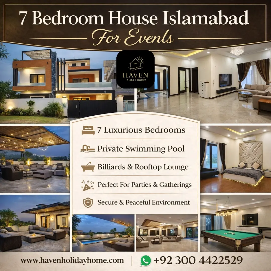 7 Bedroom House Islamabad For Events - Haven Holiday Homes