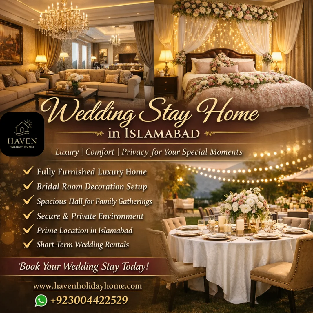 Wedding Stay Home in Islamabad - Haven Holiday Homes