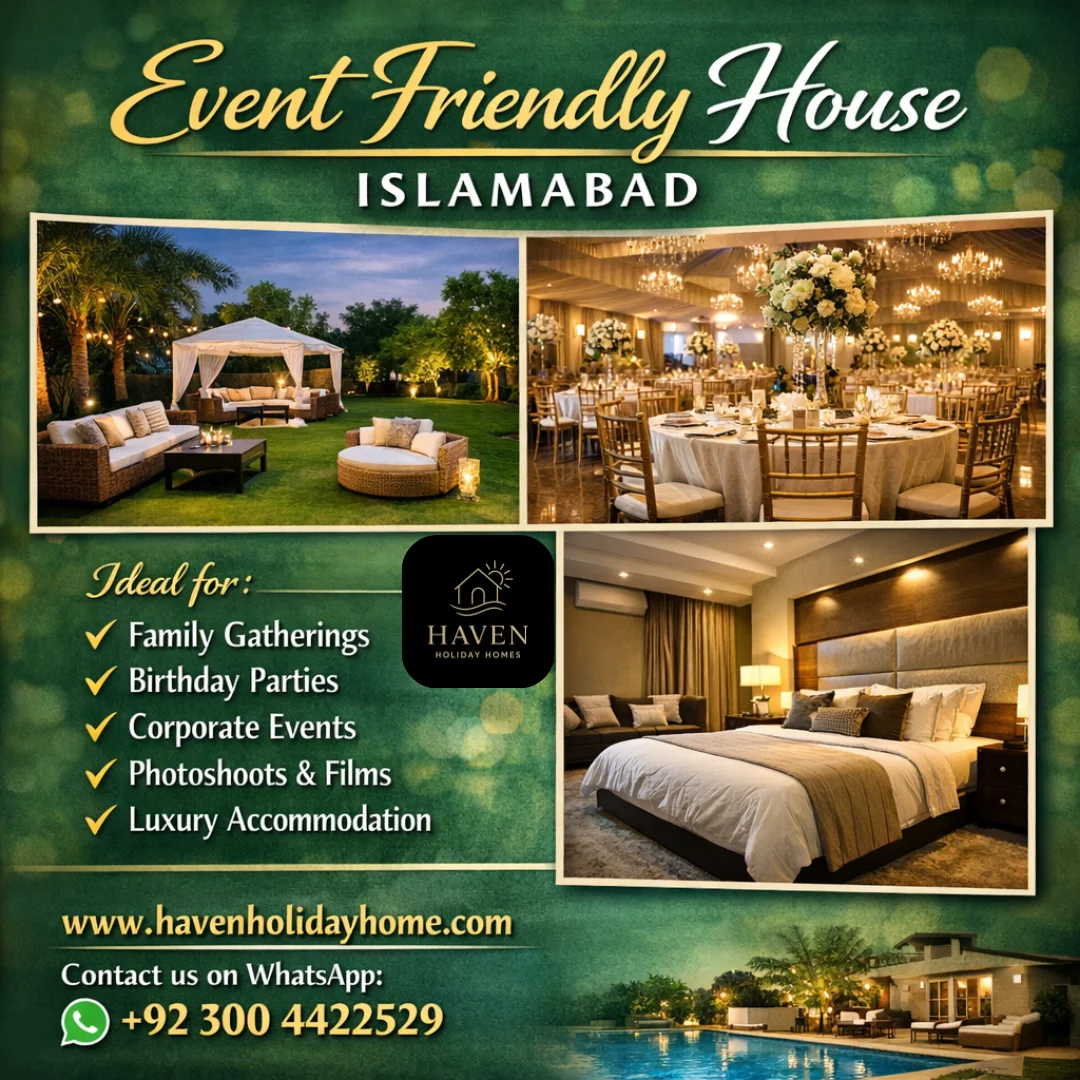 Event Friendly House Islamabad - Haven Holiday Homes