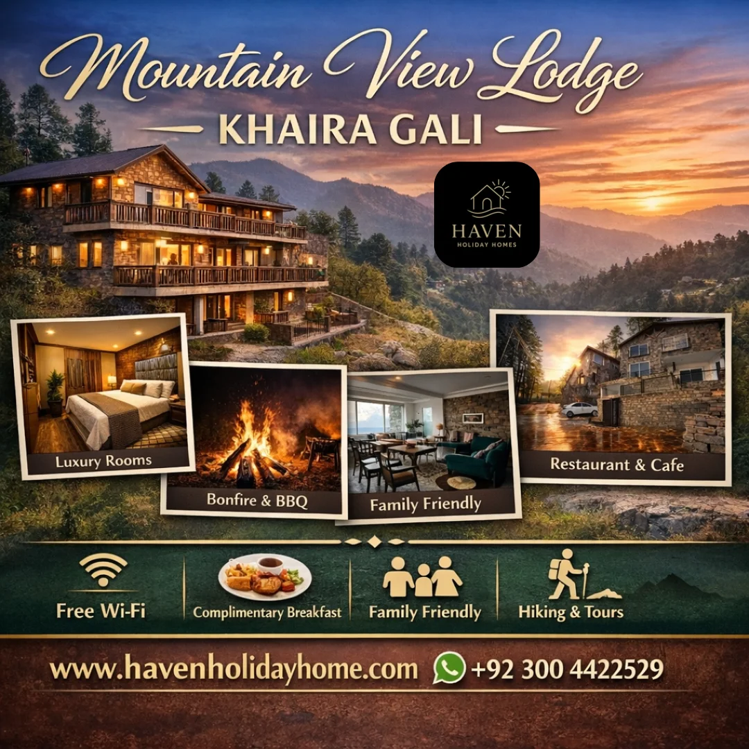 Ultimate Travel Guide to Murree Hills – Attractions, Hiking Trails and Where to Stay - Haven Holiday Homes