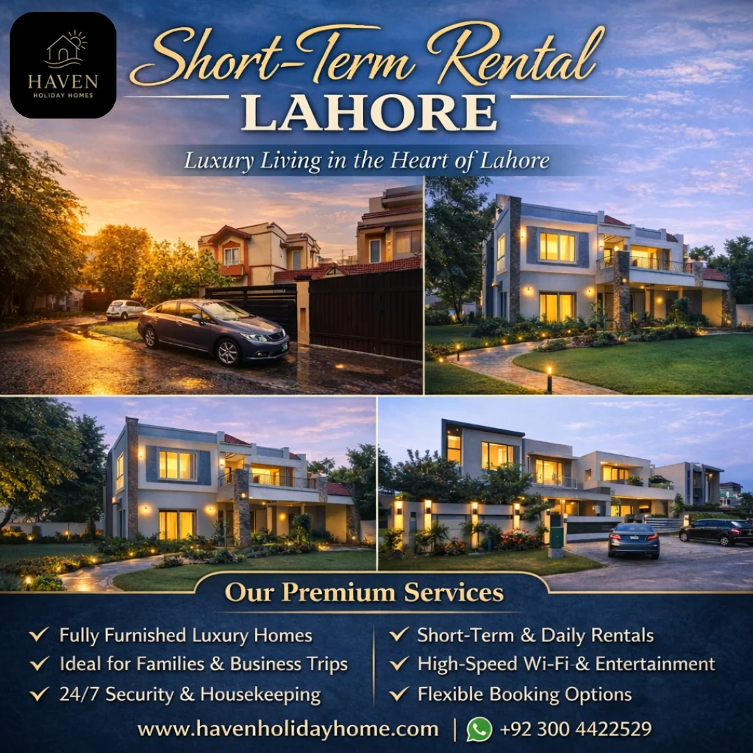 Short-Term Rental Lahore - Haven Holiday Homes