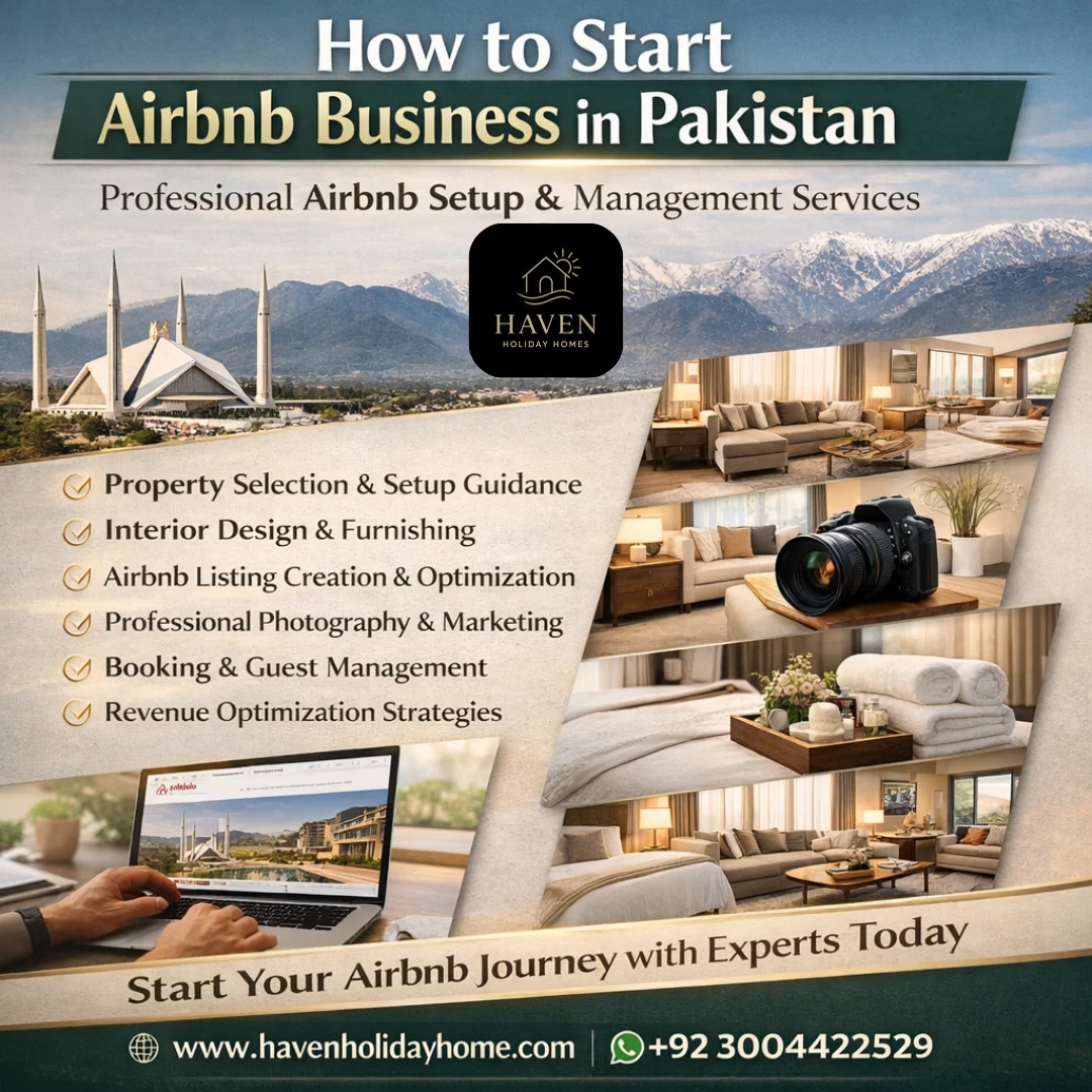 How to Start Airbnb Business in Pakistan - Haven Holiday Homes