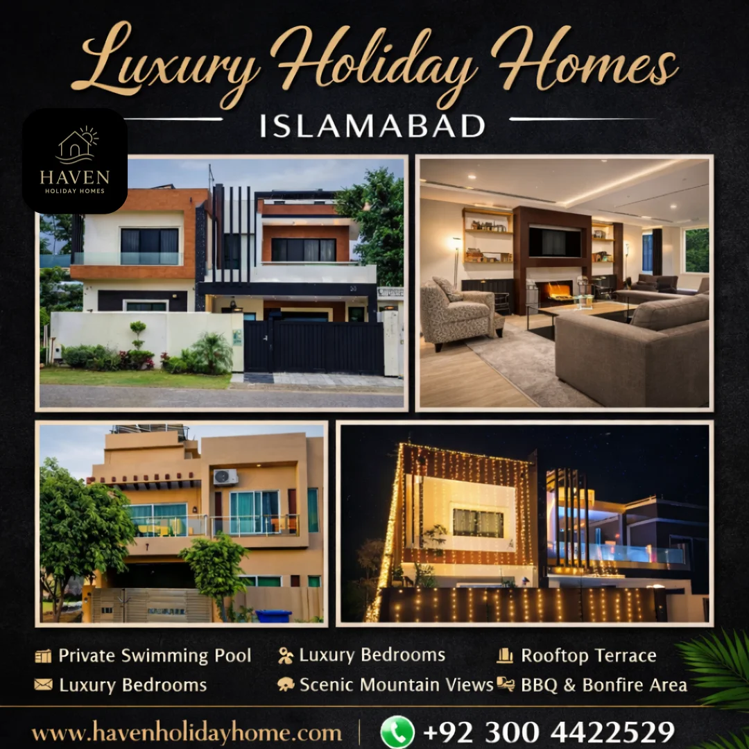 Luxury Holiday Home Islamabad - Haven Holiday Homes