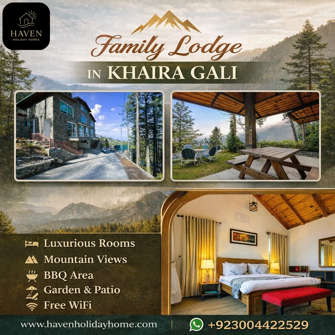 Family Lodge in Khaira Gali - Haven Holiday Homes