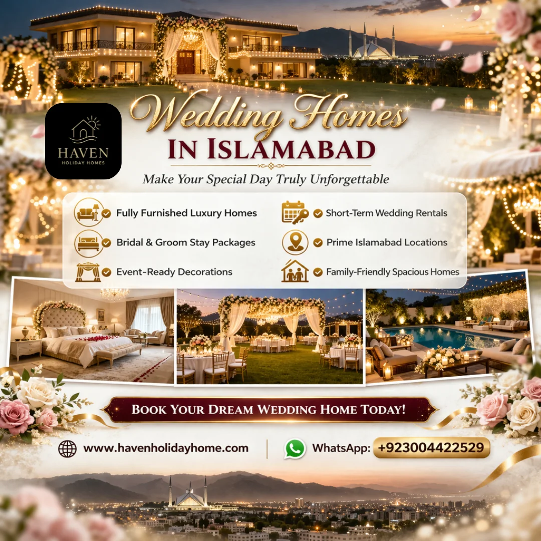 Wedding Homes in Islamabad - Haven Holiday Homes