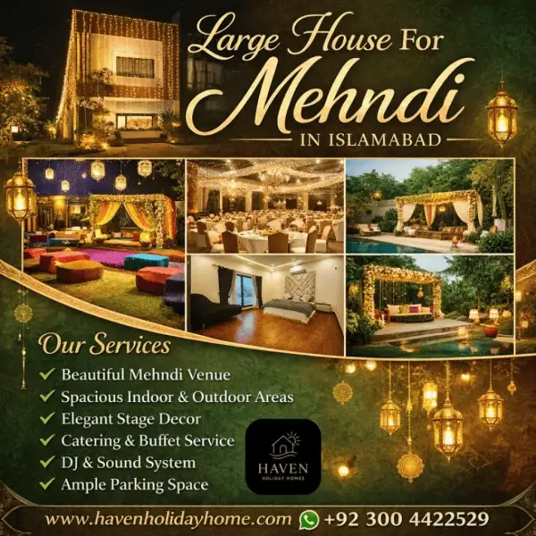 Large House For Mehndi in Islamabad | Haven Holiday Homes