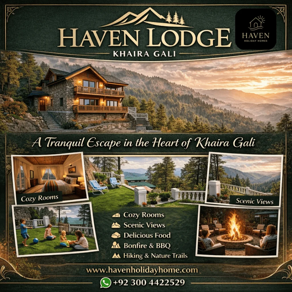 Haven Lodge Khaira Gali - Haven Holiday Homes